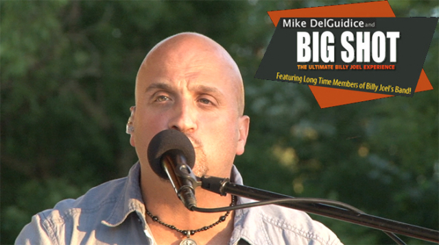 Big Shot The Ultimate Billy Joel Experience 2013