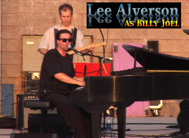 Lee Alverson as Billy Joel 2006