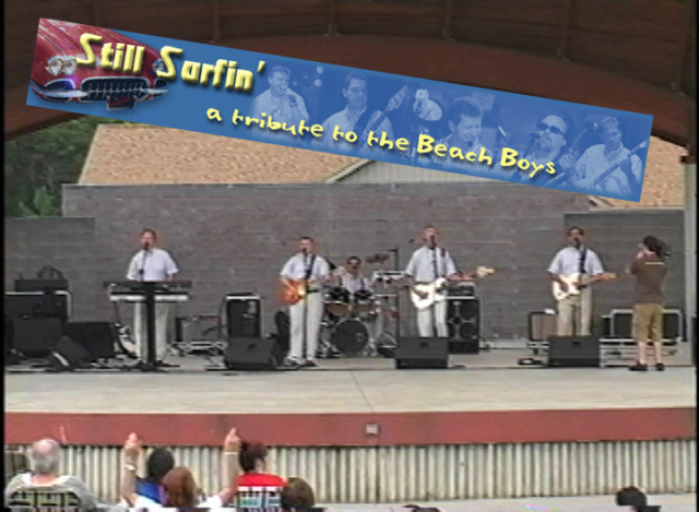 Still Surfin' A Tribute to the Beach Boys 2007